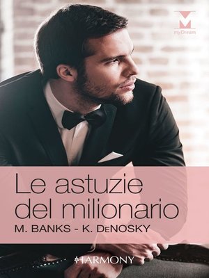 cover image of Le astuzie del milionario